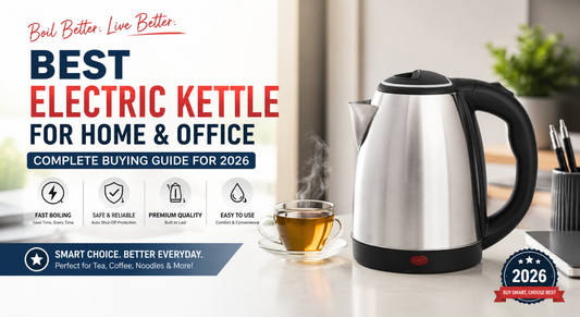 Best Electric Kettle for Home and Office: Complete Buying Guide for 2026