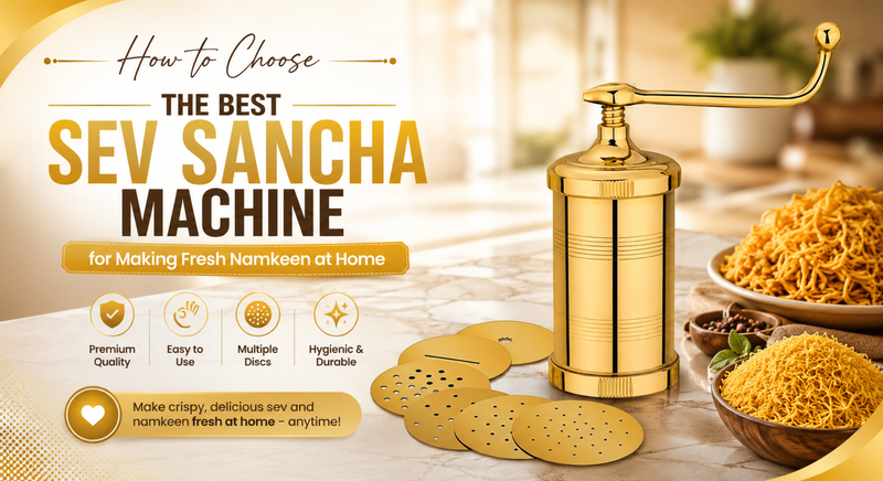 How to Choose the Best Sev Sancha Machine for Making Fresh Namkeen at Home