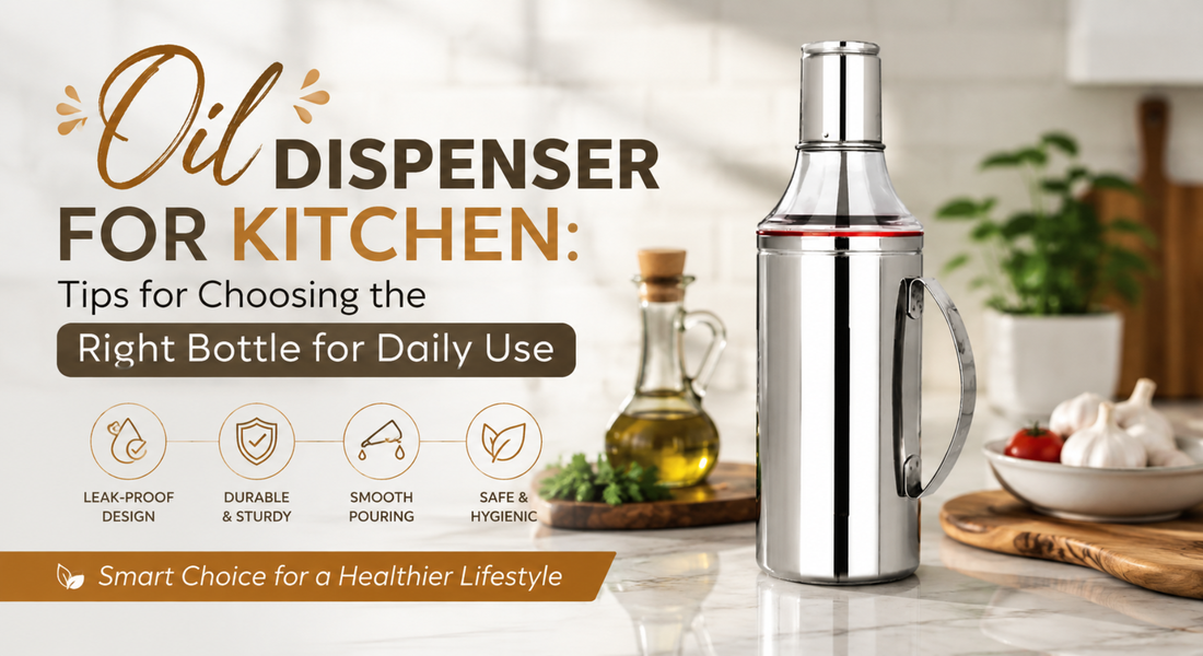 Oil Dispenser for Kitchen: Tips for Choosing the Right Bottle for Daily Use
